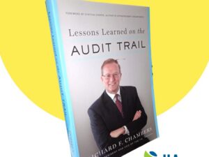 Lessons Learned on the AUDIT TRAIL