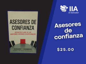 Asesores de Confianza: Atributos clave de los auditores internos